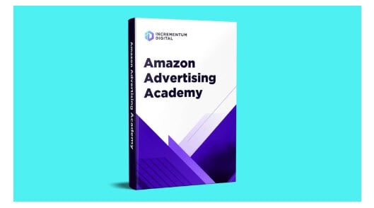 Incrementum Digital Amazon Advertising Academy