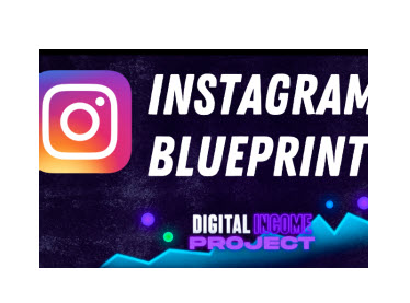 Digital Income Project Instagram Blueprint Os