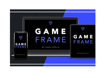 Laura Catella Game Frame Marketing Course